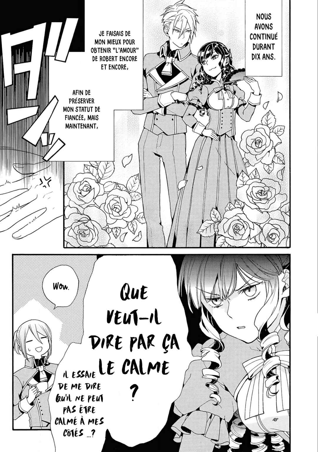 Chapitre 1 : Cela fait dix ans que tu demandes de rompre nos fiançailles, si tu insistes tant, annulons-les., planche 15